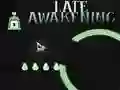 Joc Late Awakening en línia