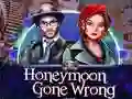 Joc Honeymoon Gone Wrong en línia