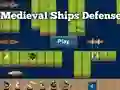 Joc Medieval Ships Defense en línia