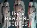 Joc These Heavenly Bodies en línia