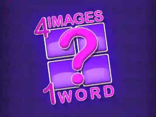 Joc 4 Images 1 Word en línia