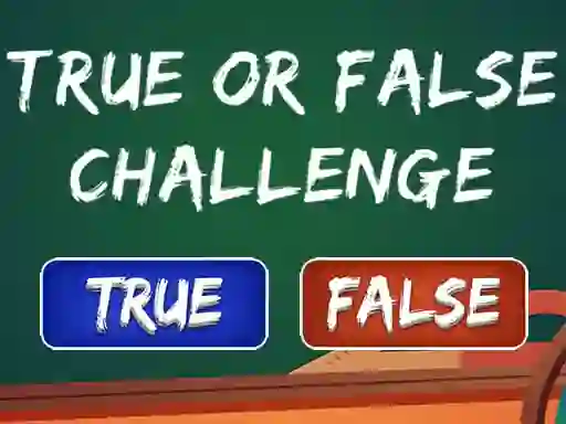Joc  True Or False Challenge en línia