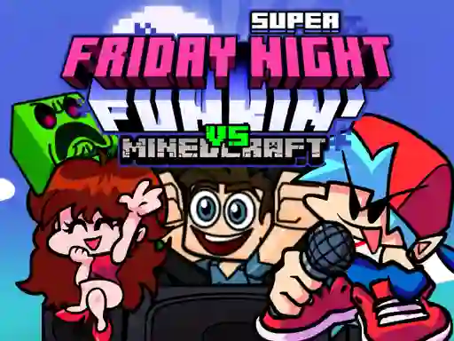 Joc Super Friday Night Funkin Vs Minecraft en línia
