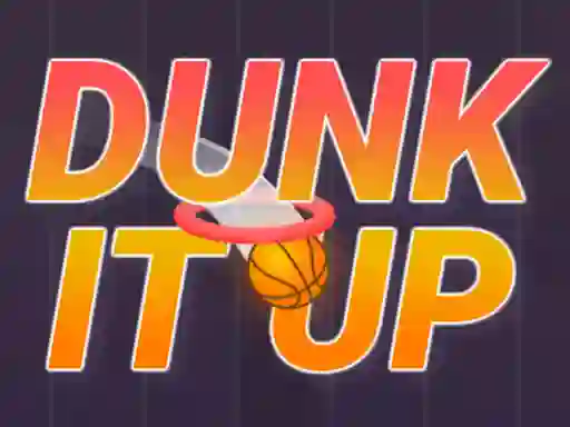 Joc Dunk It Up en línia