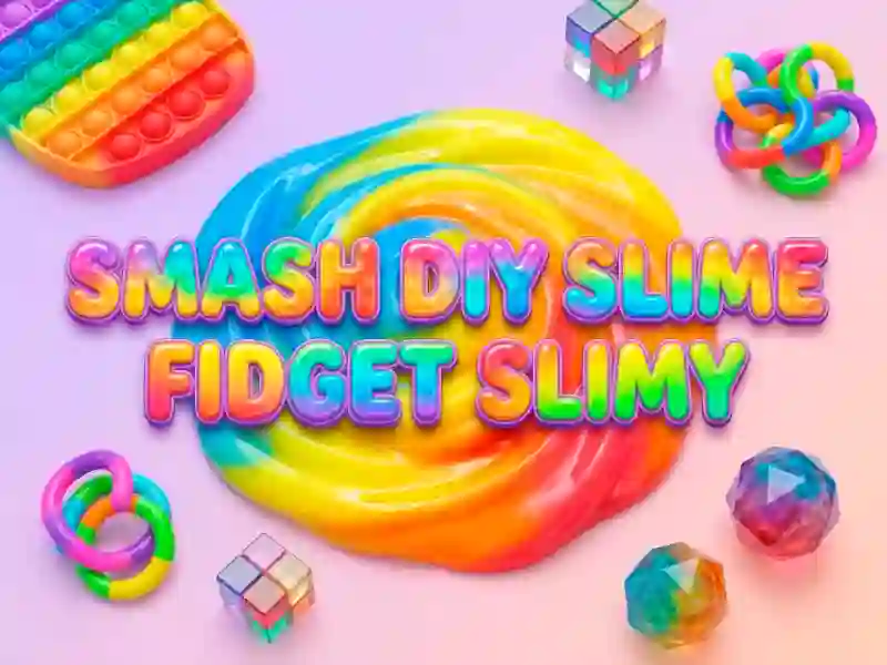 Joc Smash Diy Slime Fidget Slimy en línia