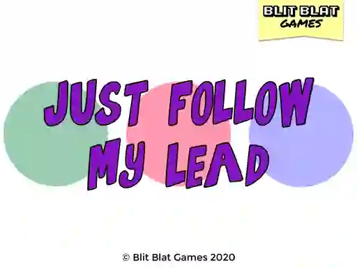 Joc Just Follow My Lead en línia