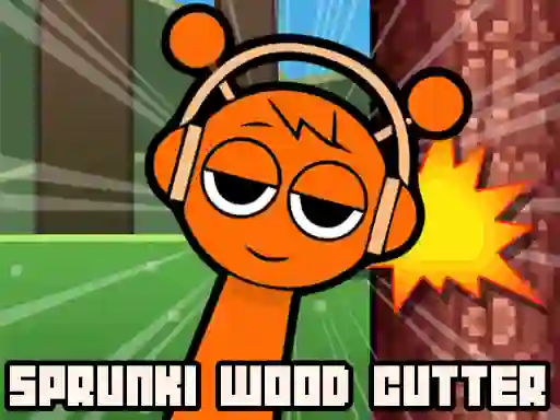 Joc Sprunki Wood Cutter en línia