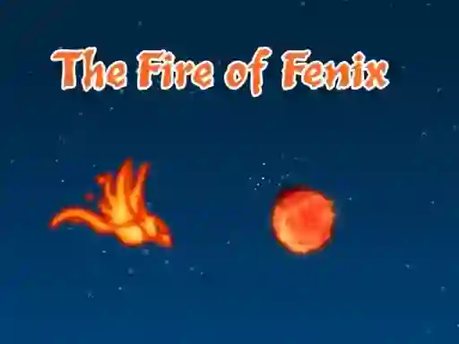 Joc The Fire of Fenix en línia