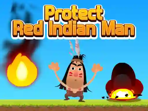 Joc Protect Red Indian Man en línia