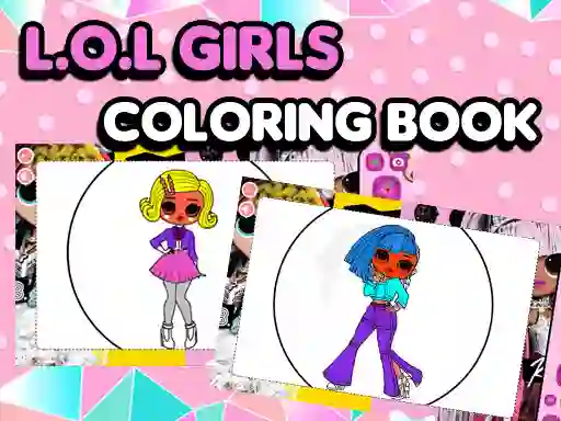 Joc L.O.L OMG Girls Coloring Book en línia