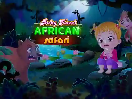 Joc Baby Hazel: African safari en línia