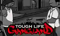 Joc Tough Life Gangland en línia