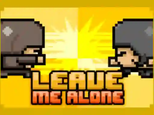 Joc Leave Me Alone en línia