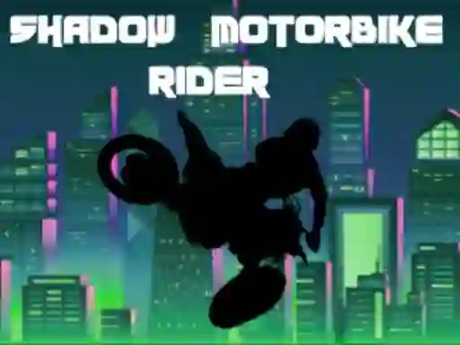 Joc Shadow Motorbike Rider en línia