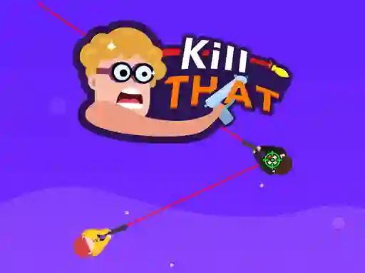 Joc Kill that en línia
