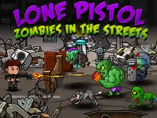 Joc Lone Pistol: Zombies In The Streets en línia