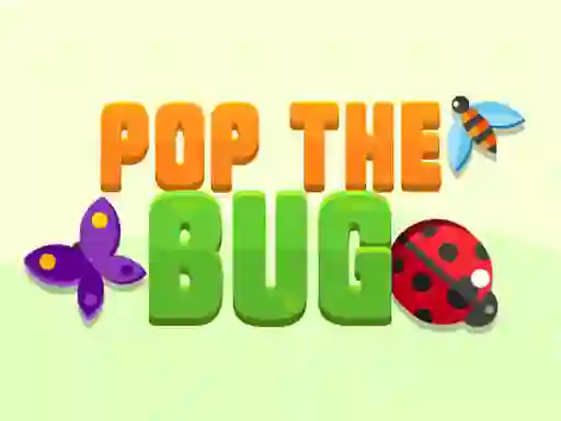 Joc Pop the Bug en línia