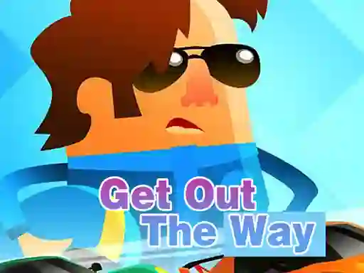 Joc Get Out of The Way en línia