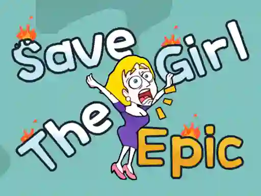 Joc Save The Girl Epic en línia