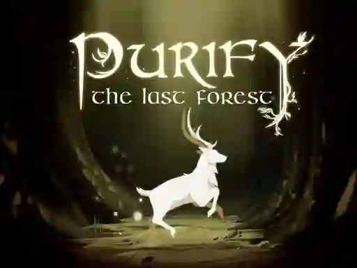 Joc Purify the Last Forest en línia