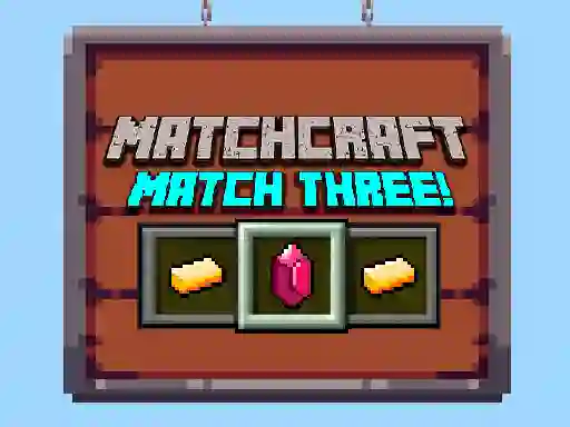 Joc Matchcraft Match Three en línia