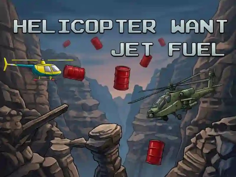 Joc Helicopter Want Jet Fuel en línia