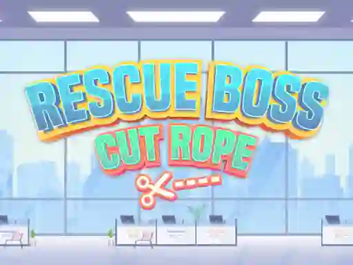 Joc Rescue Boss Cut Rope en línia