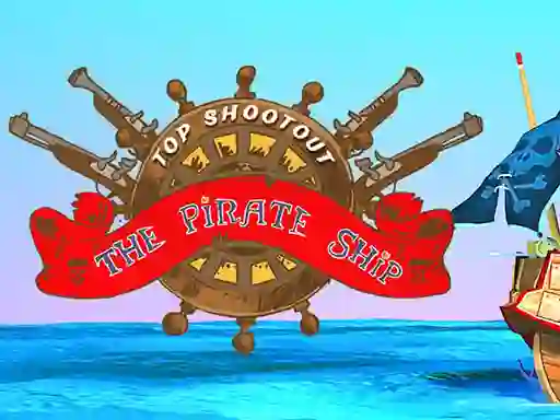 Joc Top Shootout: The Pirate Ship en línia