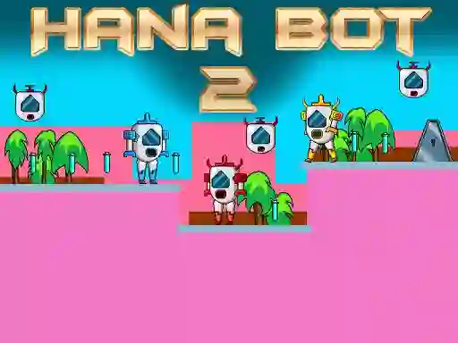 Joc Hana Bot 2 en línia