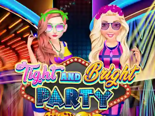 Joc Tight and Bright Party en línia