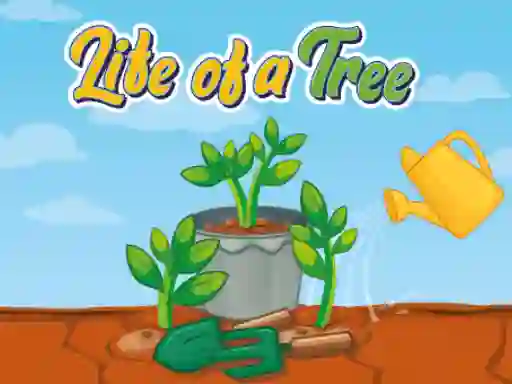 Joc Life of a Tree en línia