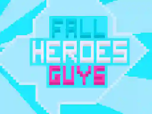 Joc Fall Heroes Guys 2 en línia