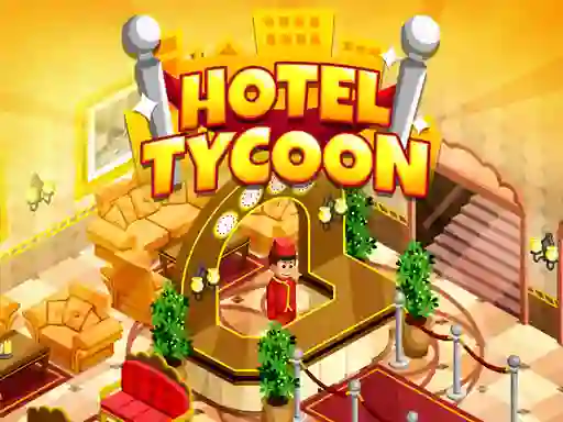 Joc Hotel Tycoon Empire en línia