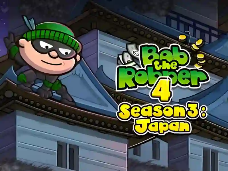 Joc Bob The Robber 4 Season 3: Japan en línia