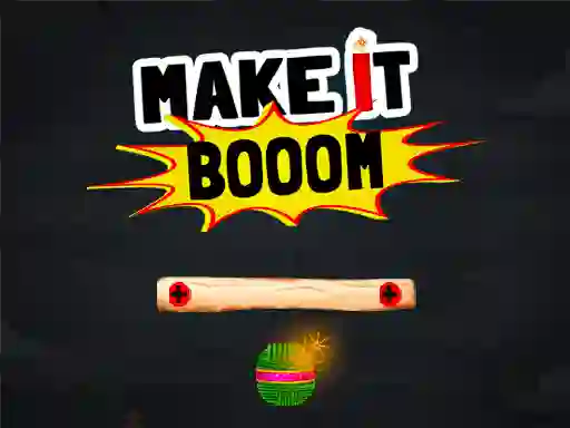 Joc Make It Boom! en línia