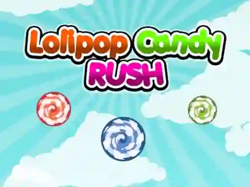Joc Lolipop Candy Rush en línia