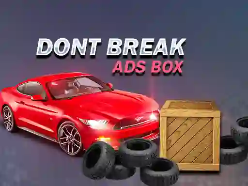 Joc Don't Break Ads Box en línia