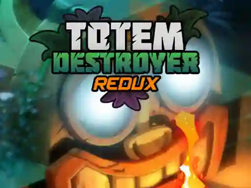 Joc Totem Destroyer Redux en línia
