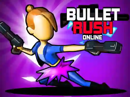 Joc Bullet Rush Online en línia