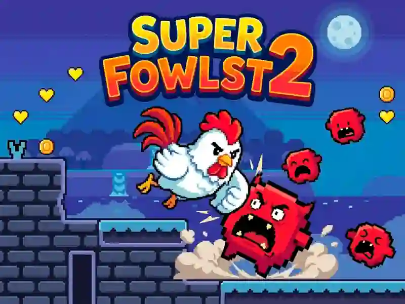 Joc Super Fowlst 2 en línia