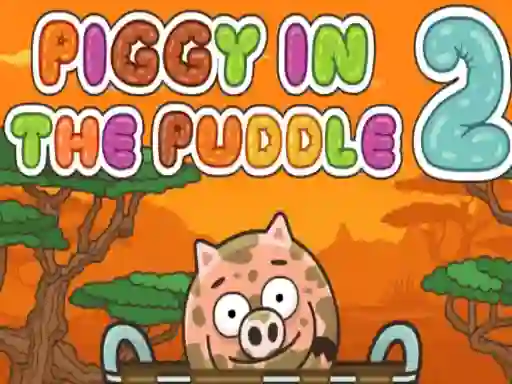Joc Piggy in the Puddle 2 en línia