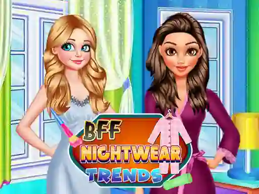 Joc BFF Nightwear Trends en línia