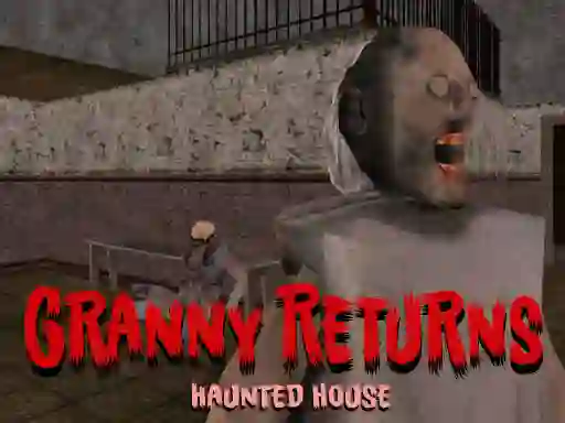 Joc Granny Returns Haunted House en línia
