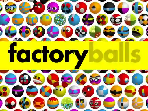 Joc Factory Balls Forever en línia