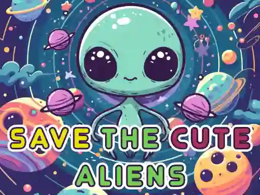 Joc Save The Cute Aliens en línia