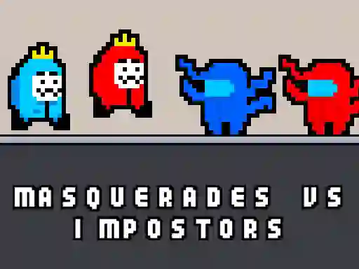 Joc Masquerades vs impostors en línia