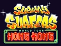 Joc Subway Surfers Tour World Hong Kong en línia