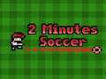 Joc 2 minuts de futbol  en línia