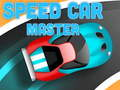 Joc Speed Car Master en línia