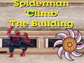Joc Escalada a l'edifici Spiderman  en línia